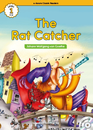 The rat catcher （e-future classic readers level 1-13）の書影（Maruzen eBook Libraryにリンクします）