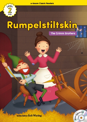 Rumpelstiltskin （e-future classic readers level 2-13）の書影（Maruzen eBook Libraryにリンクします）