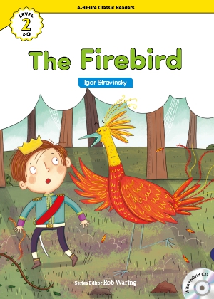 The firebird （e-future classic readers level 2-4）の書影（Maruzen eBook Libraryにリンクします）