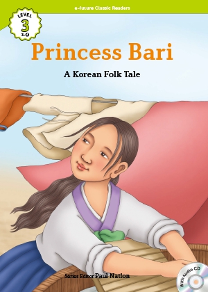 Princess Bari ―a Korean folk tale―（e-future classic readers level 3-4）の書影（Maruzen eBook Libraryにリンクします）
