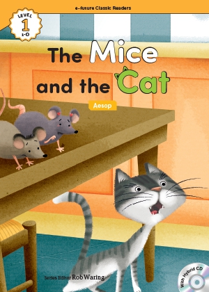 The mice and the cat （e-future classic readers level 1-5）の書影（Maruzen eBook Libraryにリンクします）