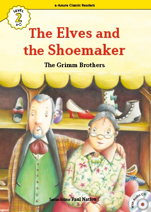 The elves and the shoemaker （e-future classic readers level 2-25）の書影（Maruzen eBook Libraryにリンクします）