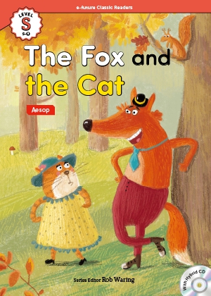The fox and the cat （e-future classic readers level S-6）の書影（Maruzen eBook Libraryにリンクします）