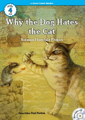 Why the dog hates the cat （e-future classic readers level 4-6）の書影（Maruzen eBook Libraryにリンクします）