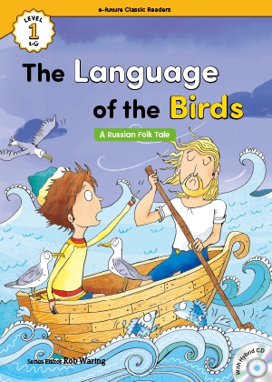 The language of the birds ―a Russian folk tale―（e-future classic readers level 1-17）の書影（Maruzen eBook Libraryにリンクします）