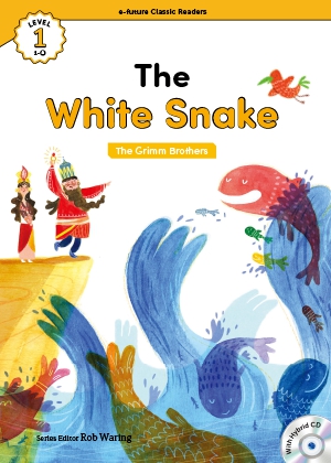 The white snake （e-future classic readers level 1-8）の書影（Maruzen eBook Libraryにリンクします）
