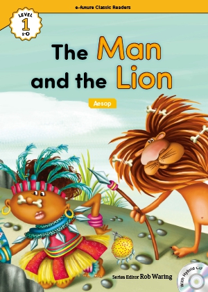 The man and the lion （e-future classic readers level 1-9）の書影（Maruzen eBook Libraryにリンクします）