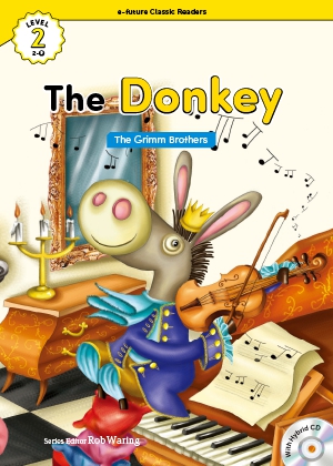The donkey （e-future classic readers level 2-9）の書影（Maruzen eBook Libraryにリンクします）