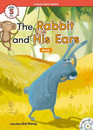 The rabbit and his ears （e-future classic readers level S-20）の書影（Maruzen eBook Libraryにリンクします）
